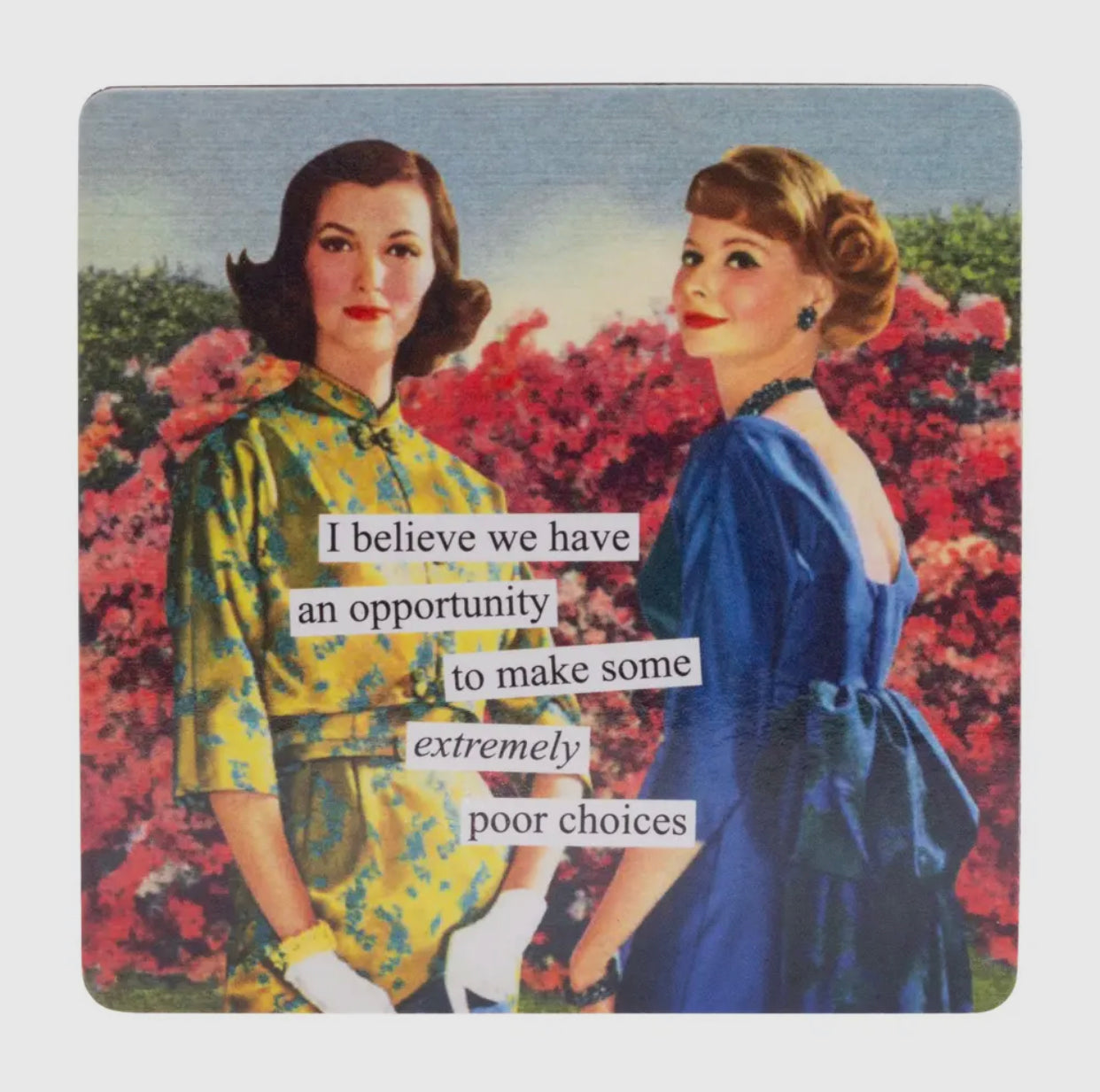 Poor Choices Fridge Magnet